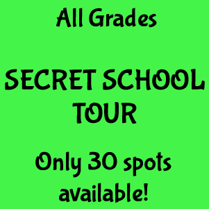 Secret School Tour